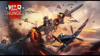 ✈️War Thunder - 🔴LIVE🔴 (now fr bro)