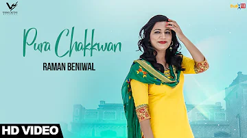 PURA CHAKKWAN  - Raman Beniwal FT. Davinder Gumti | Latest Punjabi Song 2017 | Vs Records