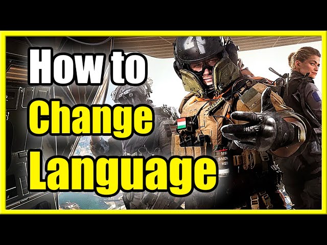 How to Change Language In Warzone and Modern Warfare 