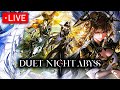 LIVE Duet Night Abyss HUAXU VERSION DISCUSSION WITH CC'S! Feedback &amp; Improvements! Come Hang Out!