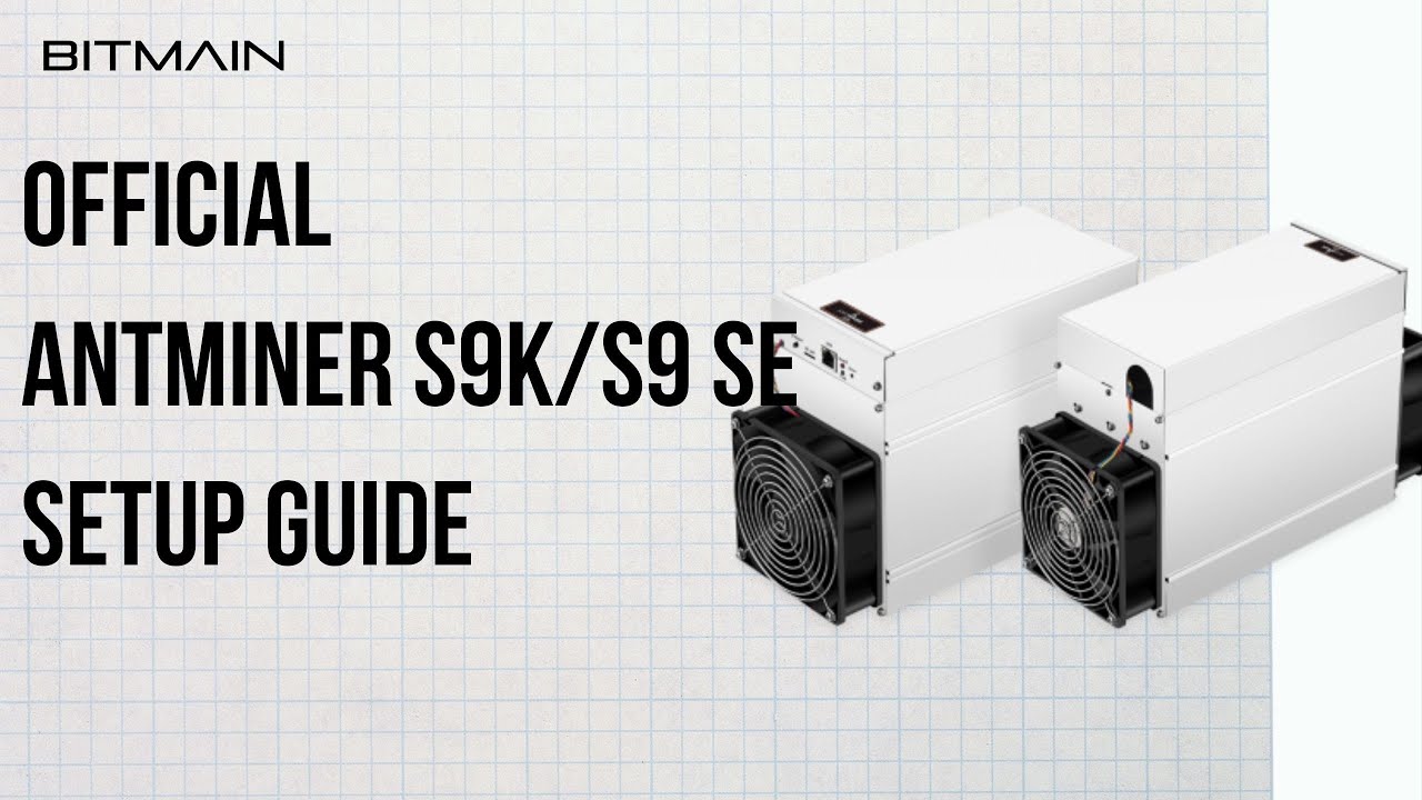 antminer s9k