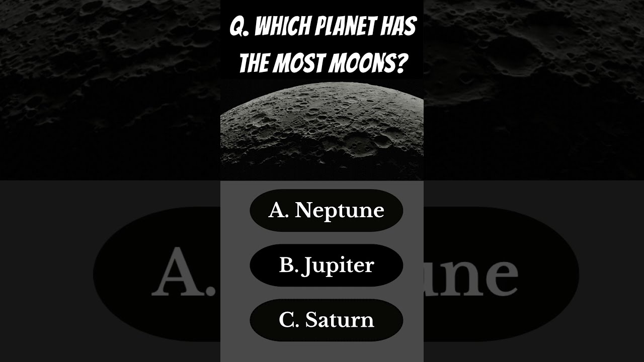 Guess The Planet With MOST Moons Spacefacts Space