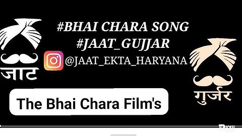 Jaat or Gujjar Bhai Chara Whatshaap Status Video.