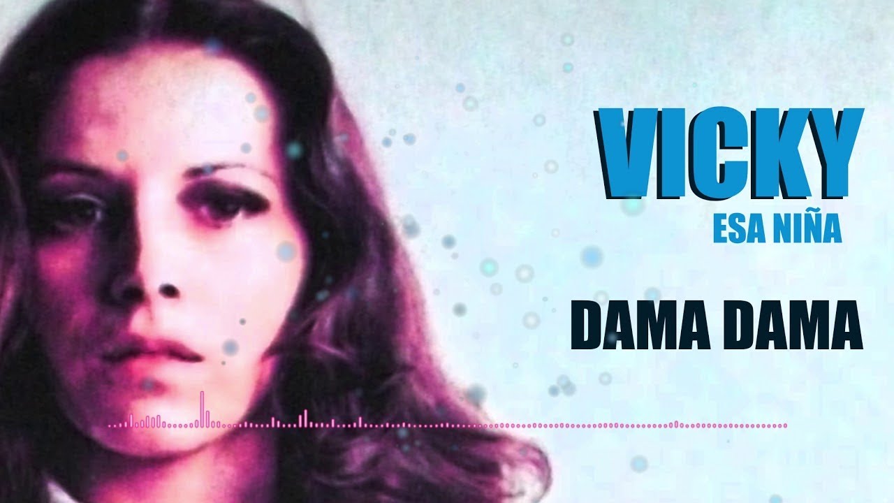 Watch Dama Dama - Vicky | Balada | Cover Audio | del álbum: Esa Niña on YouTube Watch Dama Dama - Vicky | Balada | Cover Audio | del álbum: Esa Niña on YouTube