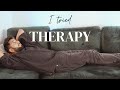 I Tried Therapy