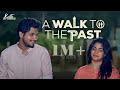 A walk to the past  latest malayalam short film  kutti stories