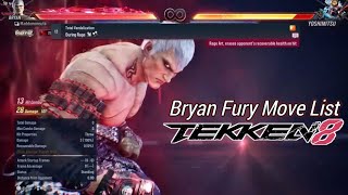 Bryan Fury Move List - TEKKEN 8 (Release Version)
