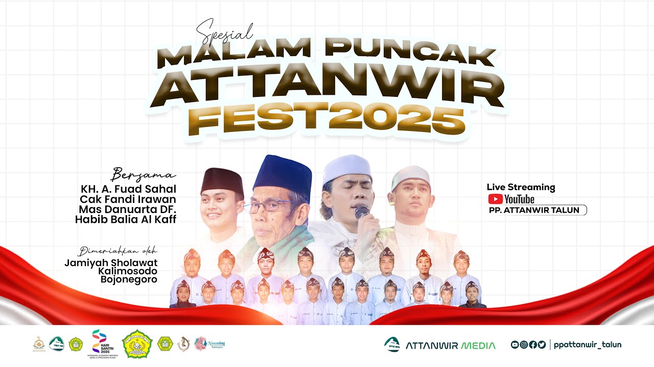 SPECIAL MALAM PUNCAK ATTANWIR FESTIVAL 2025