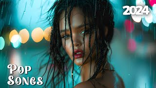 Rihanna, Selena Gomez, ZAYN, Sia, Justin Bieber Cover Style 🎵 Best Pop Songs 2024