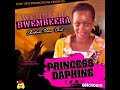 Bwembeera  princess daphine nico pan beats official audio