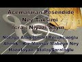 Acemaşiran dan Pesendide ye geçiş Ney Taksimi Niyazi Sayın