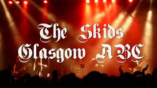 The Skids: live at Glasgow ABC May 6th 2017