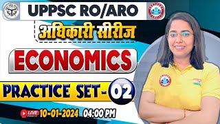 UPPSC RO ARO Exam | RO ARO Economics Practice Set 02, Economics PYQs For RO ARO By Monika Maam