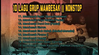 10 Lagu Grup Mambesak Nonstop