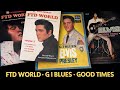 Elvis Presley New Releases | FTD World, The making Of G I Blues CD Book Set & Elvis Good Times Vinyl