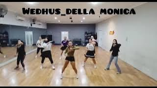 WEDHUS - DELLA MONICA DJ GEMOY / SENAM KREASI / DC BY ZIN NAURA / MASTERGYM KLATEN
