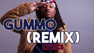 Montana Of 300 - GUMMO (Lyrics)