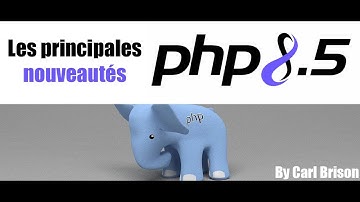Tuto Découvrir les nouveautés de Php 8.5