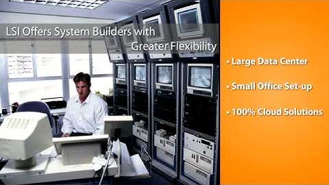 LSI Storage Solutions for Healthcare Applications