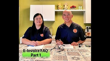 E-Invoice FAQ Part 1
