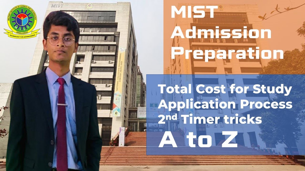 MIST Admission Preparation and MIST Study Cost || MIST Admission ...