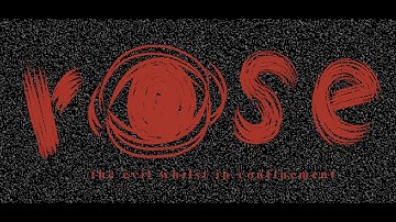 Experimental Animation: Rose [3rd Animation Project]