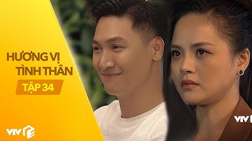 Hương Vị Tình Thân - Tập 34 | Thư ký xinh đẹp bỏ tình cũ theo giám đốc vẫn bị chê không xứng