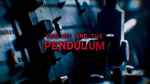 The Pit and the Pendulum (Lyric Video)