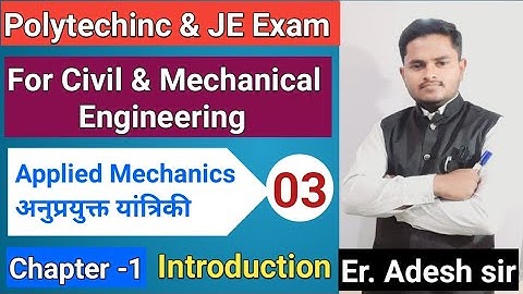 applied mechanics 2nd semester | Applied Mechanics | Lecture-03 | Chapter-1|अनुप्रयुक्त यांत्रिकी |