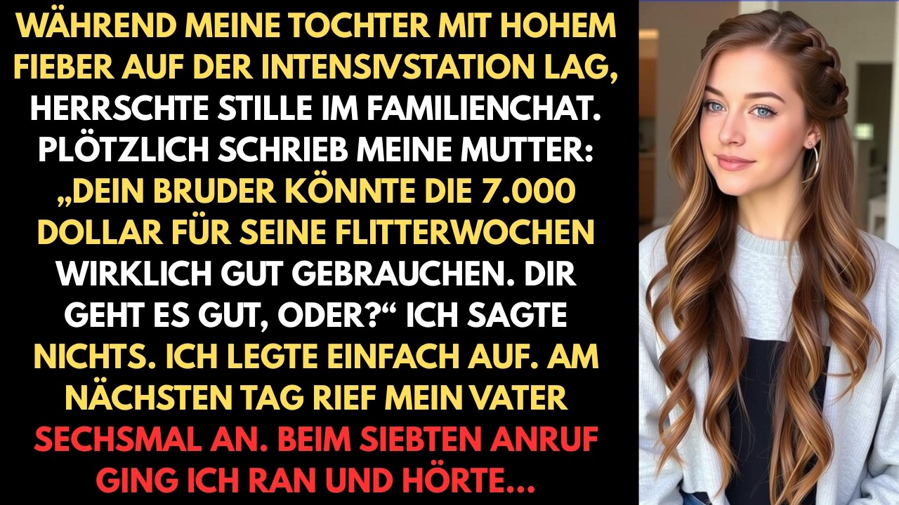 Während meine Tochter auf der Intensivstation gegen das Fieber ankämpfte, herrschte Stille im