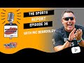 The Sports Report Ep 36