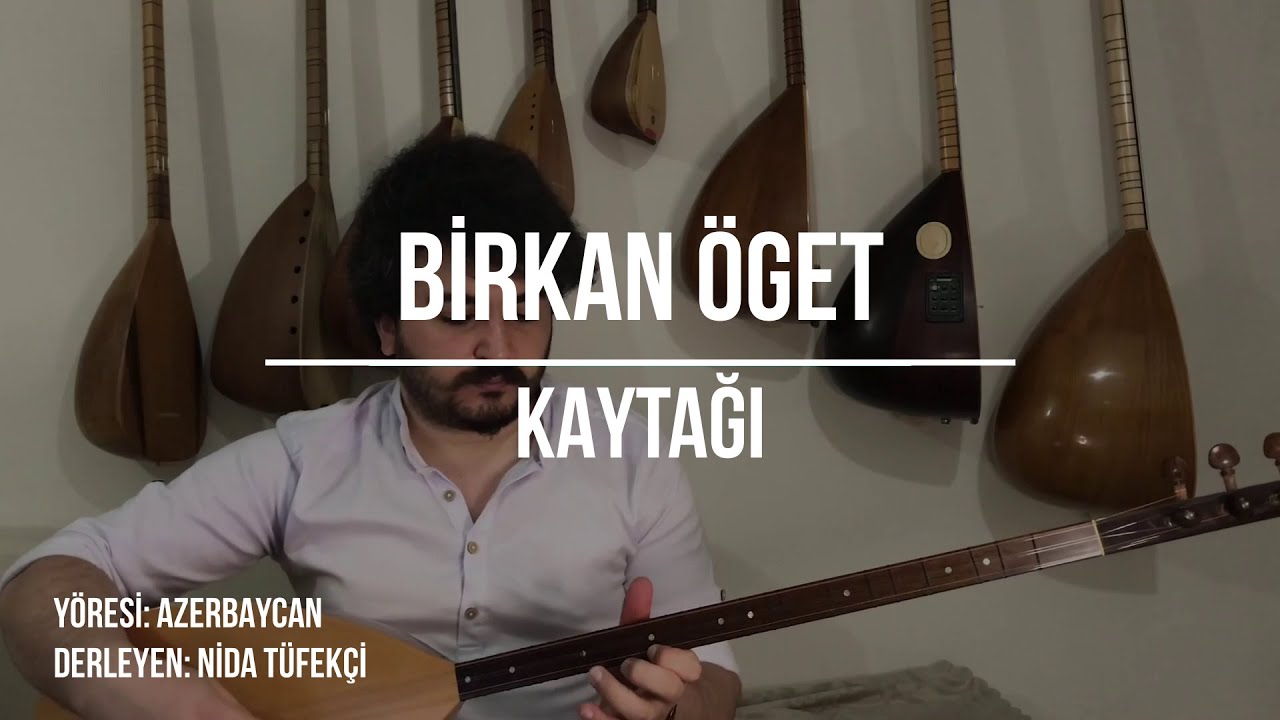 Kaytağı - Birkan Öget