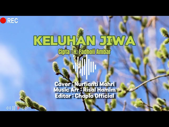 QASIDA KELUHAN JIWA Cover by Nurfianti Mahri 2024 class=