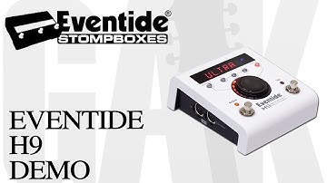 Eventide H9 Eventide H9 Demo Review