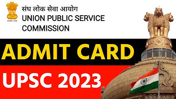 UPSC Prelims Admit Card 2023 | कैसे DOWNLOAD करते हैं 🤔| UPSC IAS 2023 Admit Card Download
