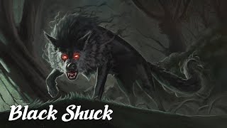 Black Shuck: The Demon Hound of Britain (Mysterious Legends & Creatures Explained) #17