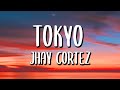 Jhay Cortez  - Tokyo (Letra/Lyrics)
