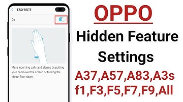 OPPO Sensor Hidden Features ! OPPO A37,A3s,A57,All
