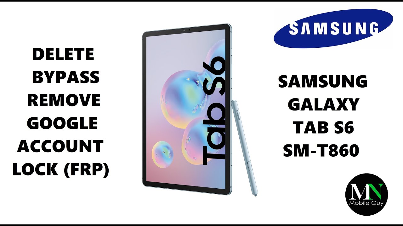 Delete / Bypass / Remove Google Account Lock (FRP) on Samsung Galaxy Tab S6 SM-T860!