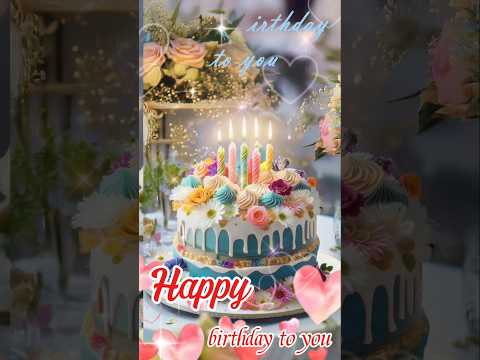Happy birthday to you song 💖flower love #happybirthday #birthdaycake #birthdaysong #생일 #birthday