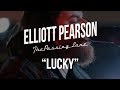 Elliott pearson  the passing lane  lucky  gaslight sessions