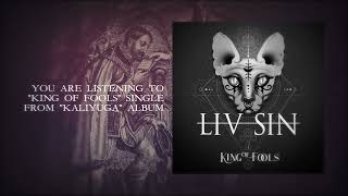 LIV SIN - King Of Fools (lyric video)