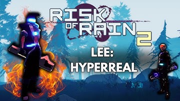 Lee: Hyperreal- GACHA GAME TF - Risk of Rain 2