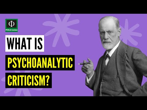 What is Psychoanalytic Criticism?