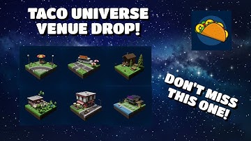 Taco Universe Drop | Venues NFT on Wax Blockchain | This is the Land Sale For Taco | Don