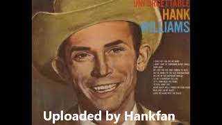 Watch Hank Williams I Cant Get You Off My Mind video