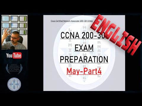 10 - CCNA 200-301 - Exam Preparation - May-Part 4