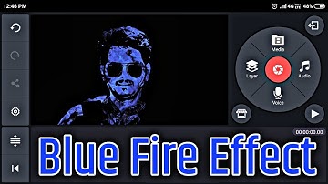 Blue Fire Effect - Kinemaster Tutorial | PicsArt + PixelLab + Kinemaster