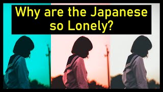 Why are the Japanese so Lonely? | Salari