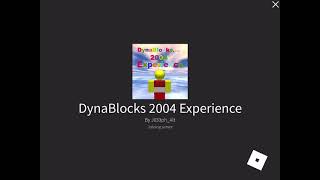 -   Roblox 2004 - DynaBlocks Beta (Experience)